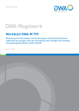 Betankung von Fahrzeugen, Flurförderzeugen und Arbeitsmaschinen außerhalb von Anlagen nach der Verordnung über Anlagen zum Umgang mit wassergefährdenden Stoffen (AwSV)