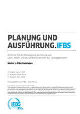 Planung und Ausführung (PA) - Richtlinie für die Planung und Ausführung von Dach-, Wand- und Deckenkonstruktionen aus Metallprofiltafeln - Fachregel 05: Muster / Arbeitsvorlagen