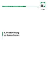 Uw-Wert Berechnung von Sprossenfenstern