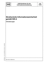 VdS Guidelines for Information Processing - Structured Information Security in Accordance with NIS-2 - Requirements