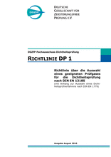 Guideline on the selection of a suitable trace gas for leak testing according to DIN EN 13185 (including an annex on the selection of a leak testing method according to DIN EN 1779)
