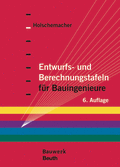 Produktabbildung:Entwurfs- und Berechnungstafeln für Bauingenieure