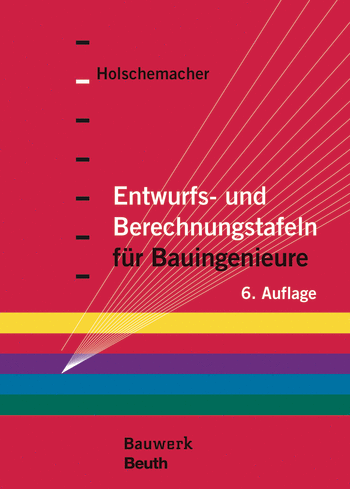 Produktabbildung:Entwurfs- und Berechnungstafeln für Bauingenieure