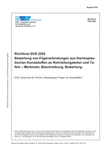 Evaluation of joints between thermoplastics on piping parts and panels - Characteristics, description, evaluation
