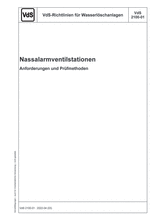 VdS Guidelines for Water Extinguishing Systems - Wet Alarm Valve Stations - Requirements and Test Methods