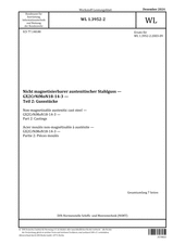 Nicht magnetisierbarer austenitischer Stahlguss - GX2CrNiMoN18-14-3 - Teil 2: Gussstücke