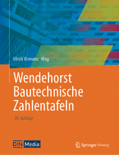 Wendehorst - Bautechnische Zahlentafeln