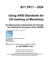 Using ANSI Standards for CE-marking of Machinery - An Opportunity to Streamline the Process for meeting the European Union EHSRs