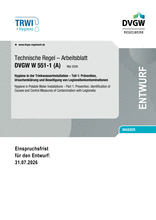 Hygiene in der Trinkwasserinstallation – Teil 1: Prävention, Ursachenklärung und Beseitigung von Legionellenkontaminationen