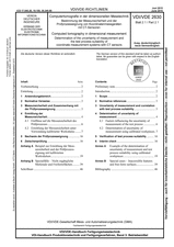 Computertomografie in der dimensionellen Messtechnik - Bestimmung der Messunsicherheit und der Prüfprozesseignung von Koordinatenmessgeräten mit CT-Sensoren
