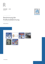 Bestimmung der Profilschalldämmung - Prüfverfahren