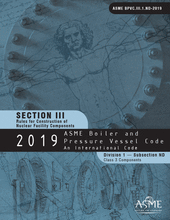 ASME Boiler & Pressure Vessel Code - Section 3: Rules for Construction of Nuclear Facility Components - Division 1: Subsection ND - Class 3 Components