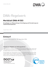 Grundlagen zur Überprüfung, Ertüchtigung und Verwahrung von Sedimentationsbecken