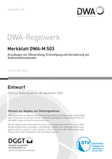 Grundlagen zur Überprüfung, Ertüchtigung und Verwahrung von Sedimentationsbecken