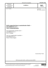 Nicht magnetisierbarer austenitischer Stahl - X2CrNiMoN18-14-3 - Teil 4: Schmiedestücke