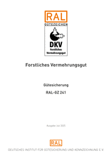 Forstliches Vermehrungsgut - Gütesicherung