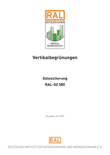 Vertikalbegrünungen - Gütesicherung