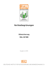 Vertikalbegrünungen - Gütesicherung