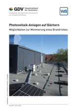 Photovoltaik-Anlagen auf Dächern - Möglichkeiten zur Minimierung eines Brandrisikos