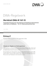 Zustandserfassung und -beurteilung von Entwässerungssystemen außerhalb von Gebäuden - Teil 10: Substanzklassifizierung