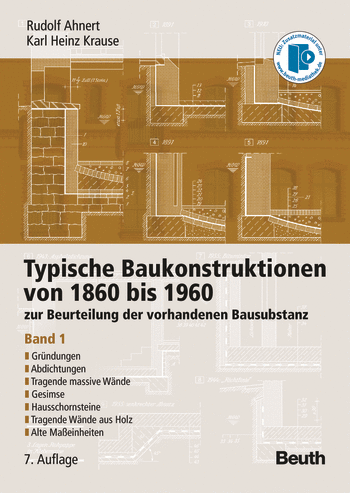 Produktabbildung:Typische Baukonstruktionen von 1860 bis 1960