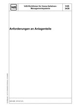 VdS-Richtlinien für Home-Gefahren-Managementsysteme - Anforderungen an Anlageteile