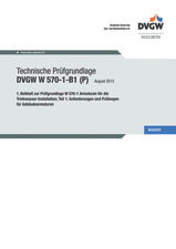 1. Beiblatt zur Prüfgrundlage W 570-1 Armaturen für die Trinkwasser-Installation - Teil 1: Anforderungen und Prüfungen für Gebäudearmaturen