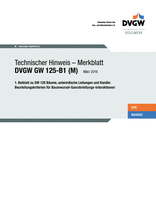 1. Beiblatt zu GW 125 Bäume, unterirdische Leitungen und Kanäle: Beurteilungskriterien für Baumwurzel-Gasrohrleitungs-Interaktionen