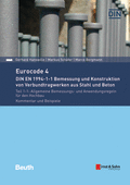 Produktabbildung: Eurocode 4 - DIN EN 1994-1-1 Bemessung und Konstruktion von Verbundtragwerken aus Stahl und Beton