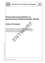VdS Guidelines for Hazard Detection Systems - Co-operation Interface for Joint Emergency Response (KooS) - Code of Conduct