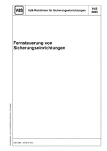 VdS-Guidelines for Security Devices - Remote Control of Security Devices