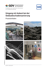 Umgang mit Asbest bei der Gebäudeschadensanierung - Praxisleitfaden
