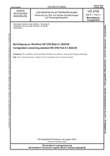 Ladungssicherung auf Straßenfahrzeugen - Sicherung von Pkw und leichten Nutzfahrzeugen auf Fahrzeugtransportern - Berichtigung zur Richtlinie VDI 2700 Blatt 8.1:2024-09