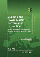 REHVA Report No 6 - Building and HVAC system performance in practice