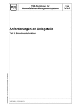 VdS Guidelines for Home Protection Management Systems (HPM) - Requirements for system components - Part 3: Fire Detection and Fire Alarm Function