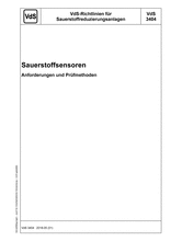 VdS-Richtlinien für Sauerstoffreduzierungsanlagen - Sauerstoffsensoren - Anforderungen und Prüfmethoden