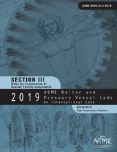 ASME Boiler & Pressure Vessel Code - Section 3: Rules for Construction of Nuclear Facility Components - Division 5: High Temperature Reactors