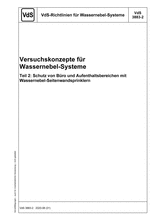 Versuchskonzepte für Wassernebel-Systeme - Teil 2: Schutz von Büro und Aufenthaltsbereichen mit Wassernebel-Seitenwandsprinklern