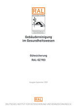 Gebäudereinigung im Gesundheitswesen - Gütesicherung