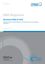 Anforderungen an die Qualifikation und Organisation von Stauanlagenbetreibern