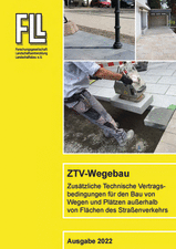 ZTV-Wegebau - Zusätzliche Technische Vertragsbedingungen für den Bau von Wegen und Plätzen außerhalb von Flächen des Straßenverkehrs