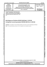 Computertomografie in der dimensionellen Messtechnik - Bestimmung der Messunsicherheit und der Prüfprozesseignung von Koordinatenmessgeräten mit CT-Sensoren - Berichtigung zur Richtlinie VDI/VDE 2630 Blatt 2.1:2015-06