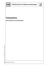 VdS-Guidelines for Alarm Systems - Test Systems - Requirements and Test Methods