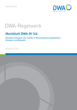 Abwasserleitungen und -kanäle in Wassergewinnungsgebieten – Hinweise und Beispiele