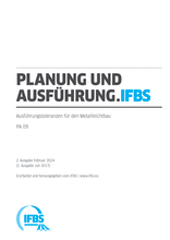 Planung und Ausführung (PA) - Fachregel 09: Ausführungstoleranzen für den Metallleichtbau