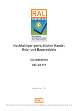 Nachhaltiger gewerblicher Handel Holz- und Bauprodukte - Gütesicherung