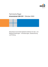 Steuerbare horizontale Spülbohrverfahren für Gas- und Wasserrohrleitungen - Anforderungen, Gütesicherung und Prüfung