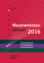 Mauerwerksbau aktuell 2016