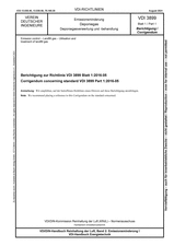 Emissionsminderung Deponiegas - Deponiegasverwertung und -behandlung - Berichtigung zur Richtlinie VDI 3899 Blatt 1:2016-05