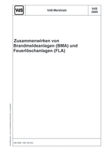 VdS-Merkblatt - Zusammenwirken von Brandmeldeanlagen (BMA) und Feuerlöschanlagen (FLA)